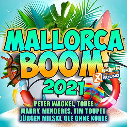 Mallorca Boom 2021 (Powered by Xtreme Sound) (2021)