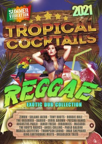 Reggae Tropical Cocktails: Dub Riddim Version