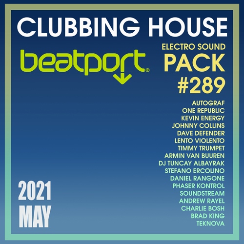 Beatport Clubbing House: Electro Sound Pack #289