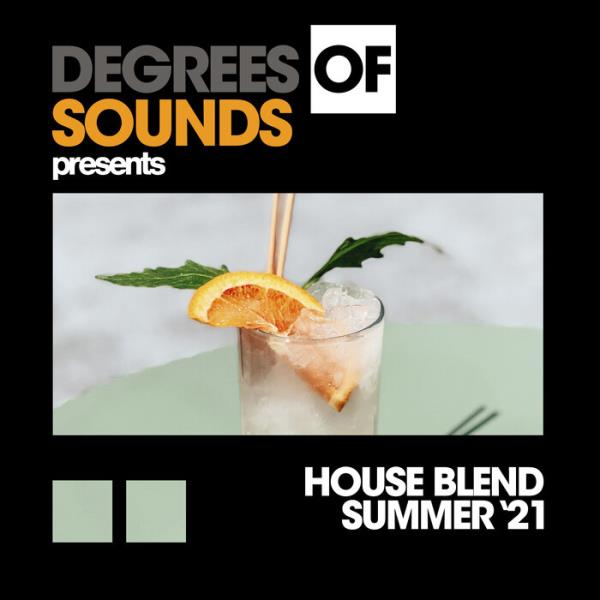 House Blend Summer '21 (2021)