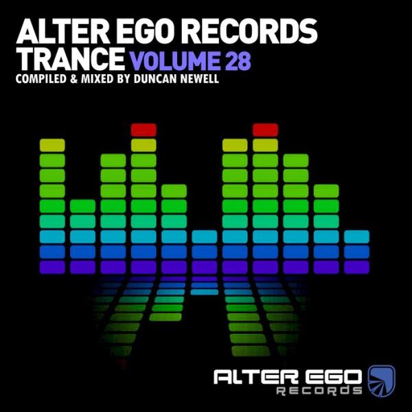 Alter Ego Trance Vol 28: Mixed by Duncan Newell (2021)