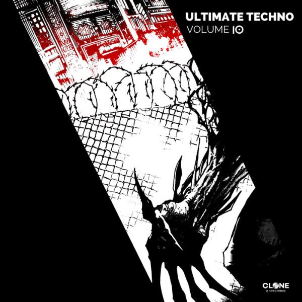 Ultimate Techno Vol. 10 (Clone 2.1 Records) (2021)