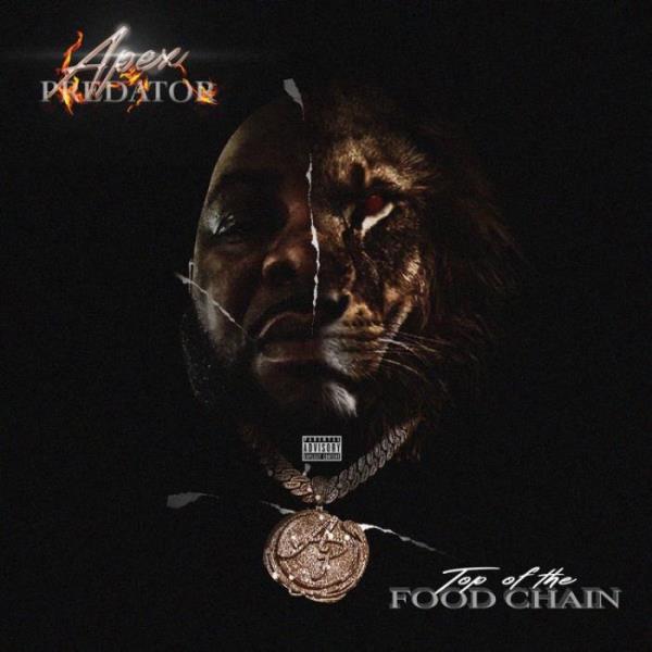 Apex Predator - Top Of The Food Chain (2021)