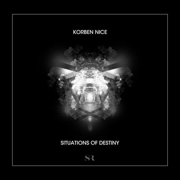 Korben Nice - Situations Of Destiny (2021)