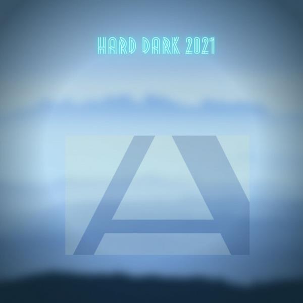 Hard Dark 2021 (2021)