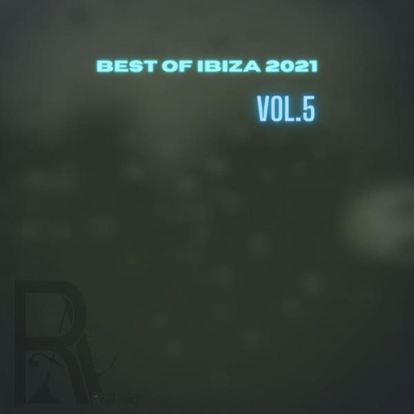 Best Of Ibiza 2021, Vol. 5 (2021)