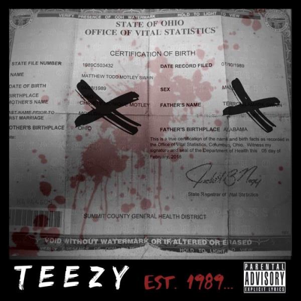 Teezy Tha Don - Est. 1989 (2021)