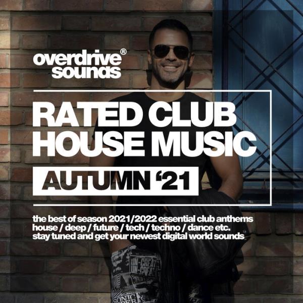 Rated Club House Music (Autumn '21) (2021)