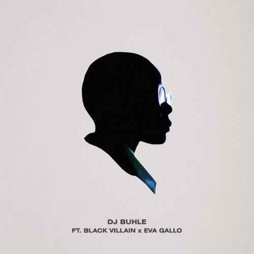 DJ Buhle feat Black Villain/Eva Gallo - The Grey EP (2021)