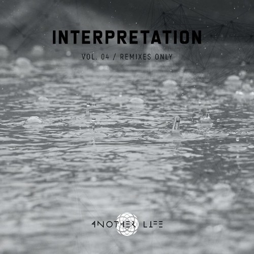 Interpretation, Vol. 04 | Remixes Only (2022)